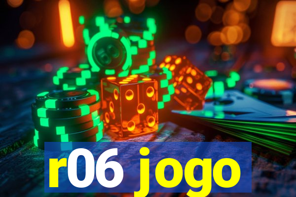 r06 jogo